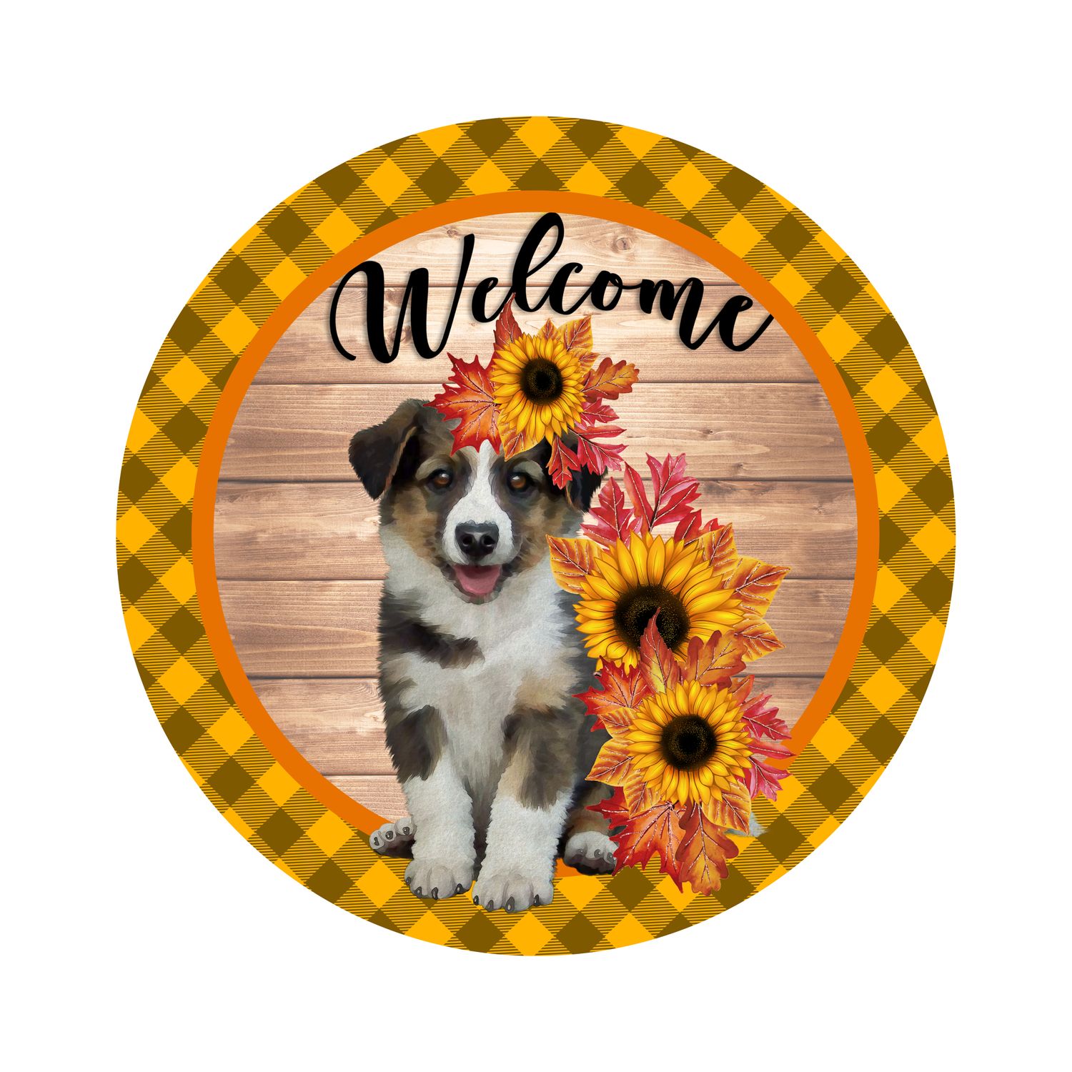 Dog with Sunflowers Welcome Round Metal Sign