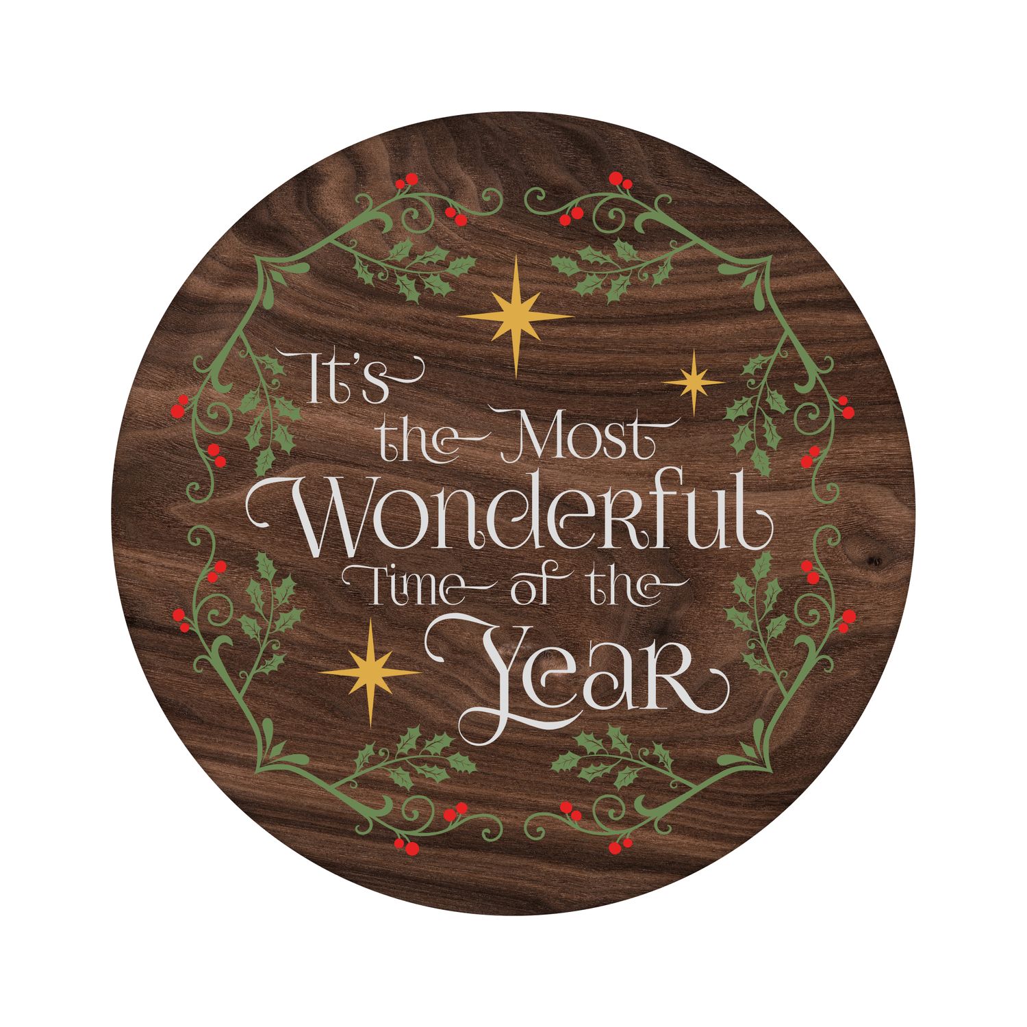 Most Wonderful Time of the Year Christmas Round Metal Sign