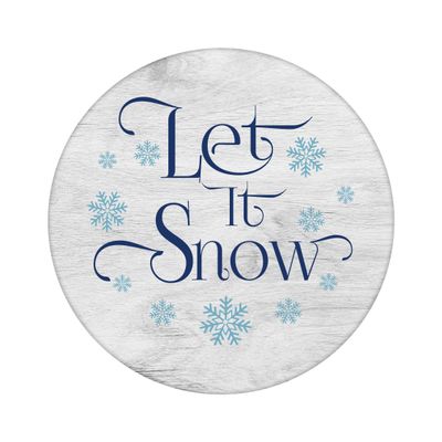 Let it Snow Round Metal Sign