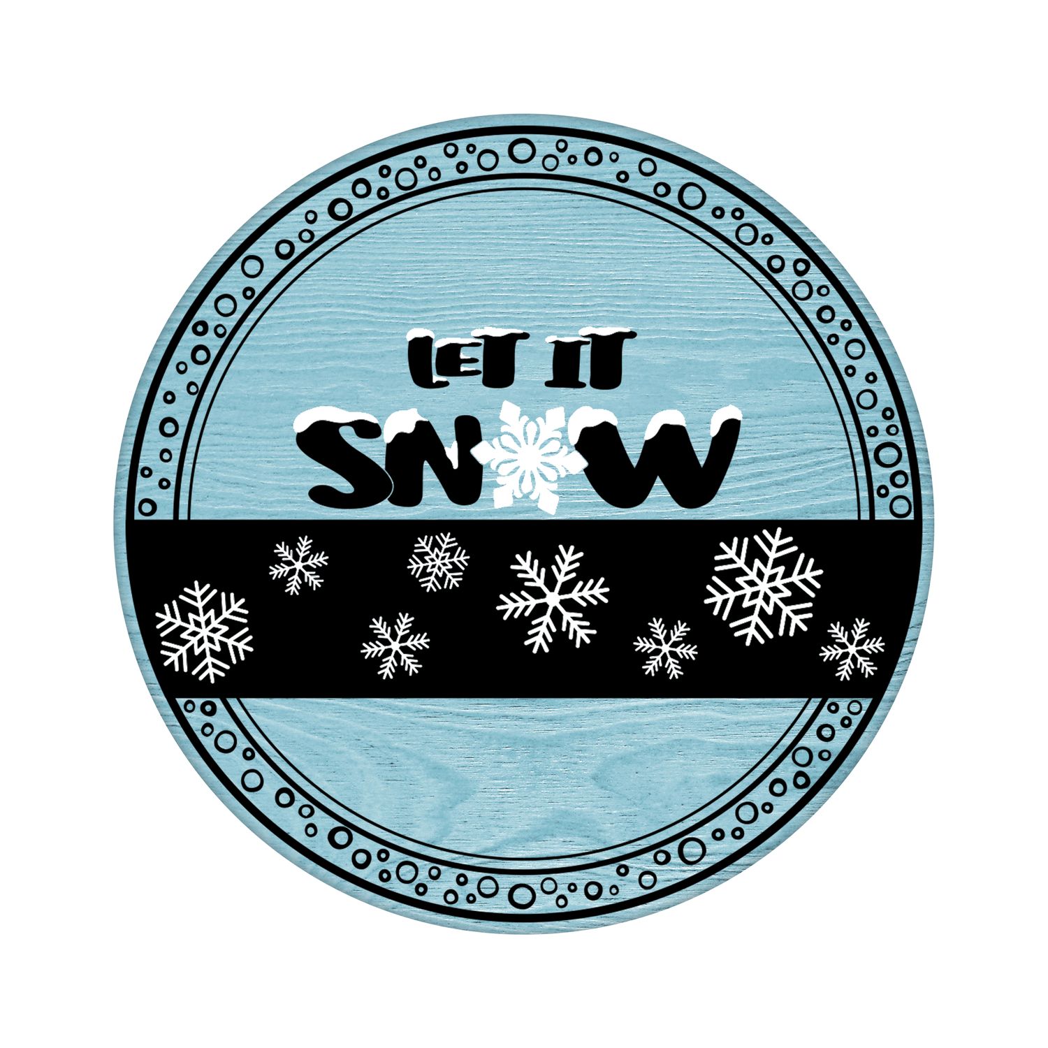 Let it Snow Christmas Winter Round Metal Sign