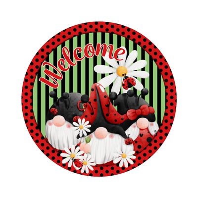 Hello Lady Bug Gnomes Everyday Round Metal Sign