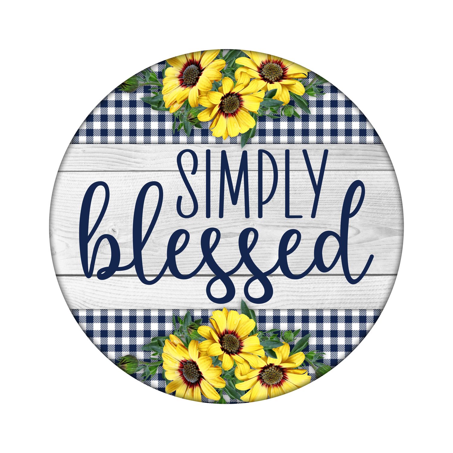 Simply Blessed Sunflowers Everyday Round Metal Sign