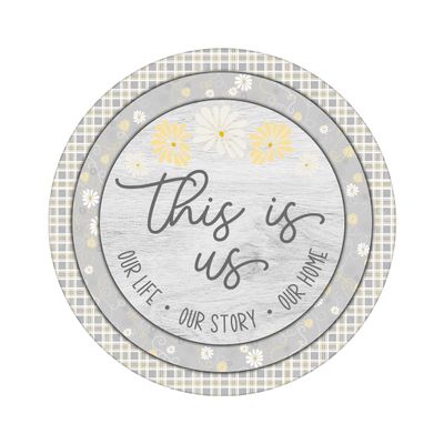 This is us Family Everyday Round Metal Sign