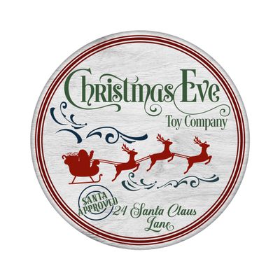 Christmas Eve Toy Company Round Metal Sign