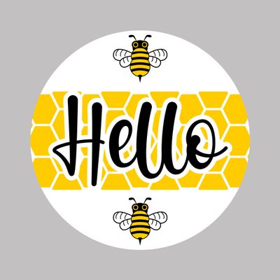 Hello Honey Bee Round Metal Sign