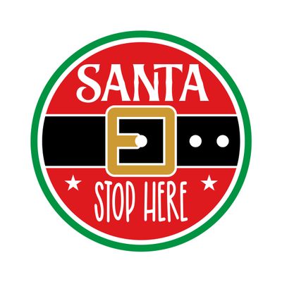 Santa Stop Here Christmas Round Metal Sign