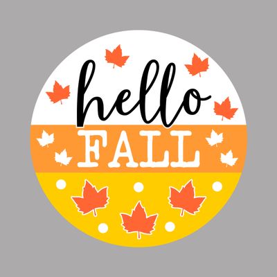 Hello Fall Round Metal Sign