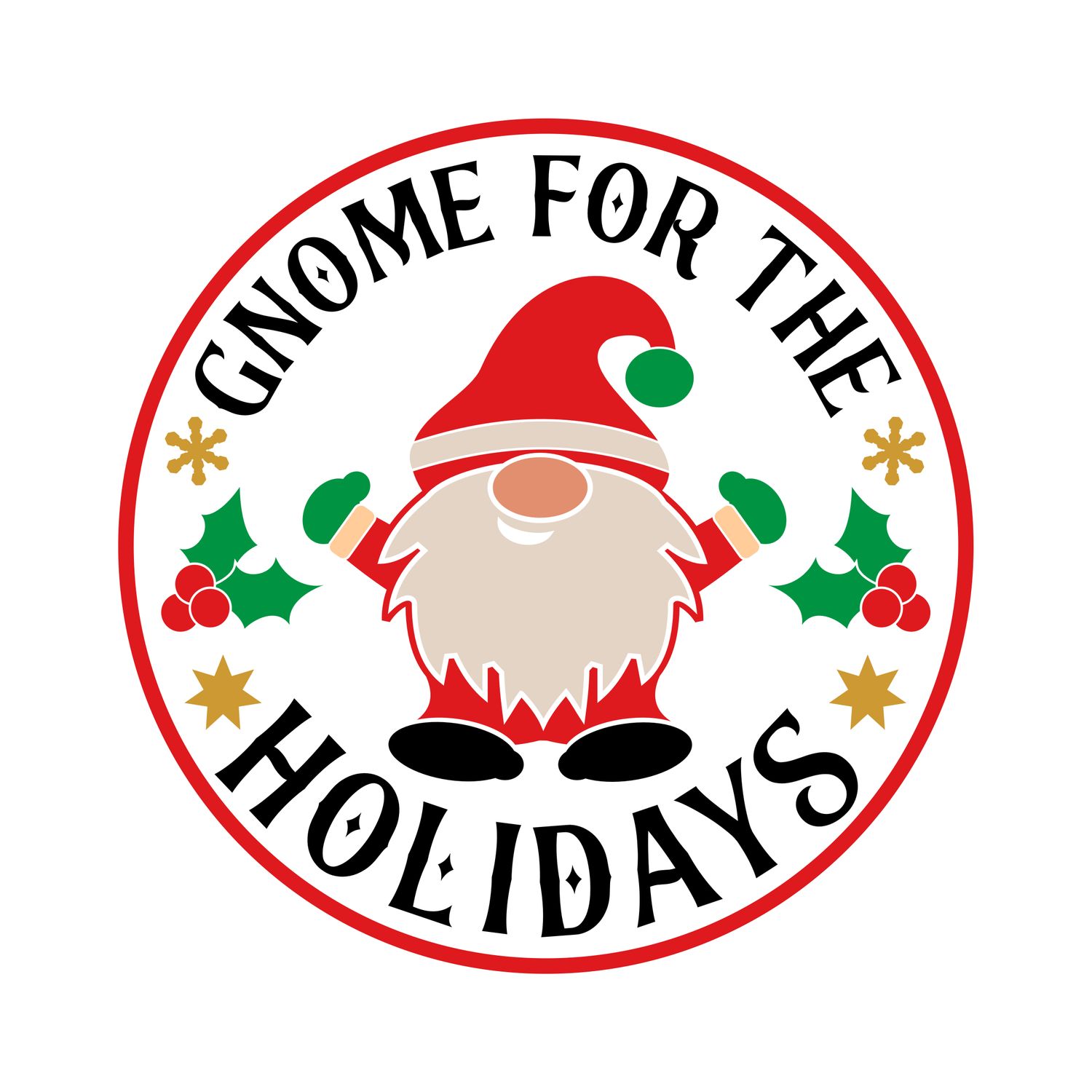 Gnome for the Holidays Christmas Round Metal Sign
