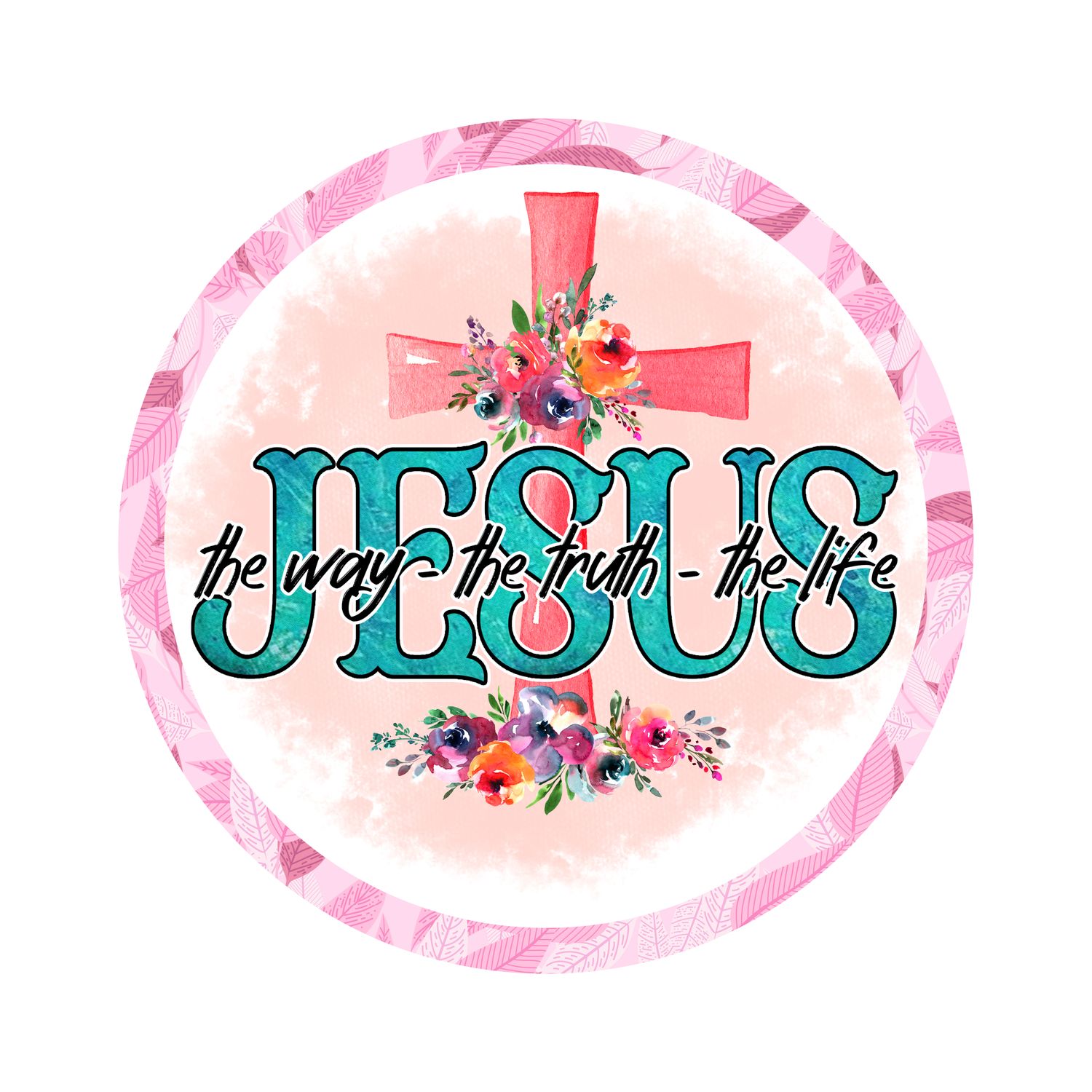 Jesus floral religious Easter Round Metal Sign