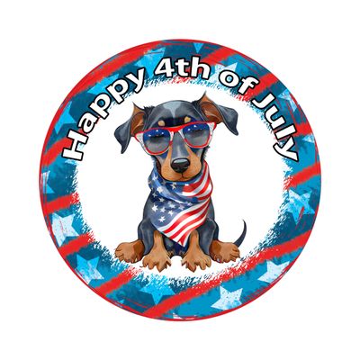 Patriotic Doberman Dog 4th of July Independence Day Round Metal Sign
