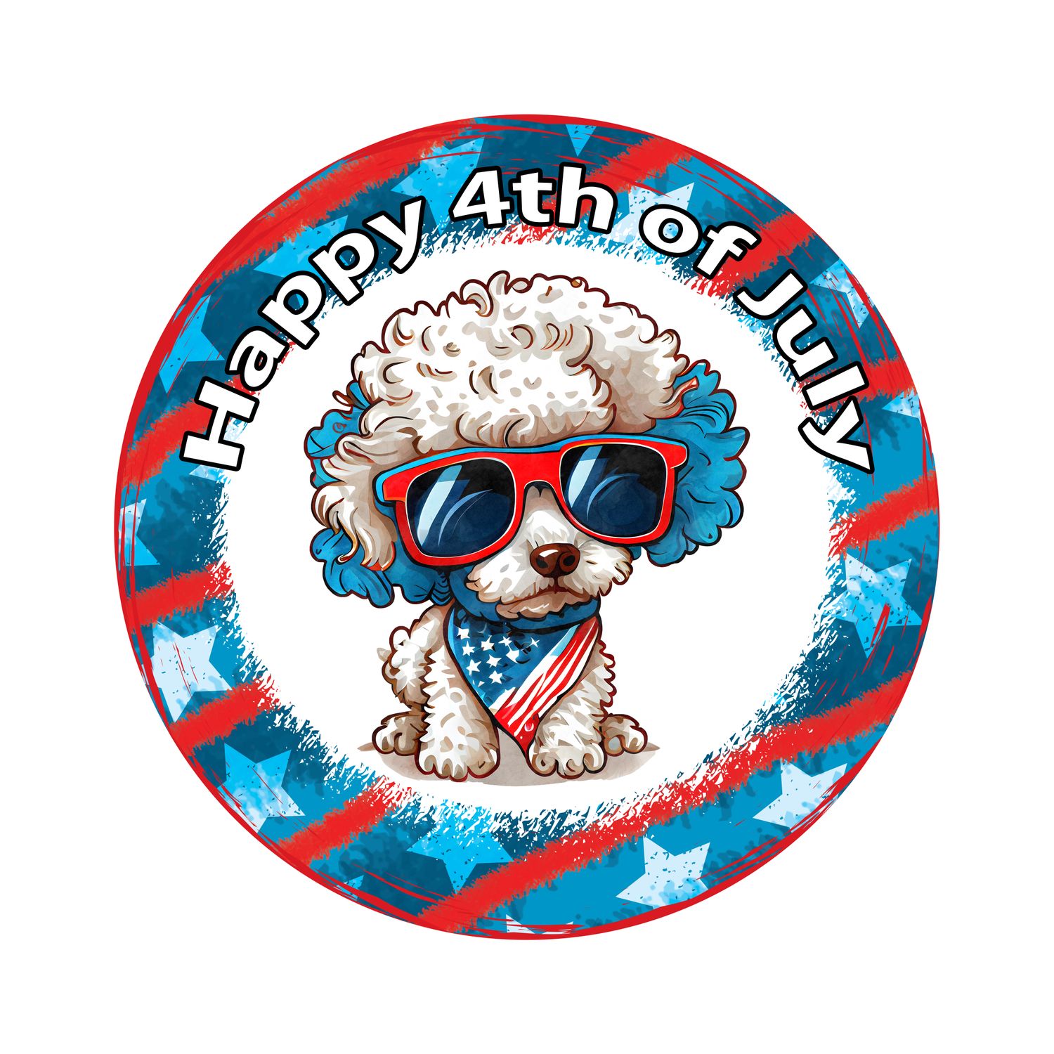 Patriotic Poodle Dog 4th of July Independence Day Round Metal Sign