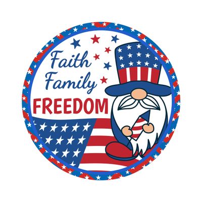 Faith Family Freedom Patriotic Gnome Red White &amp; Blue 4th of July Independence Day Round Metal Sign