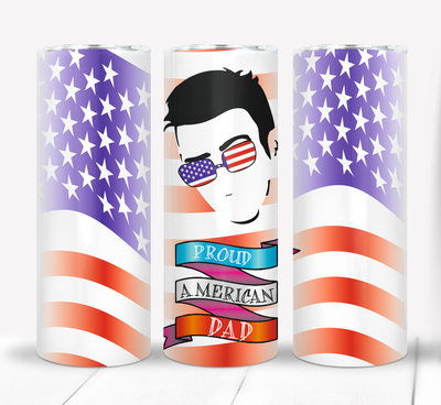American Dad 4th of July Independence Day Patriotic 20 ounce Skinny Tumbler