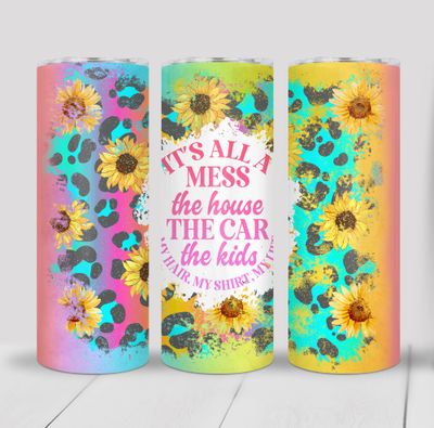 Colorful It&#39;s all a Mess Mom Life 20 ounce Skinny Tumbler