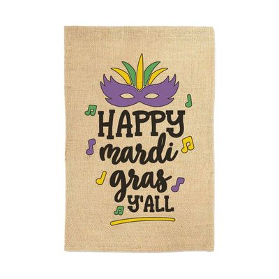 Happy Mardi Gras Y&#39;all Garden Flag Welcome Sign
