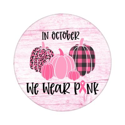 Breast Cancer Awareness Ribbon Pink Pumpkins Round Metal Sign
