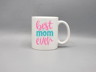 Best mom ever coffee cup