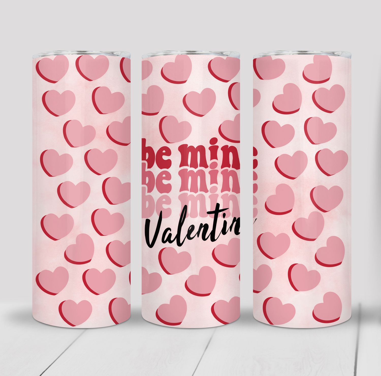 Be Mine Hearts Valentine&#39;s 20 ounce Skinny Tumbler