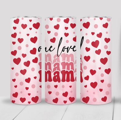 One Loved Mama Hearts Valentine&#39;s 20 ounce Skinny Tumbler