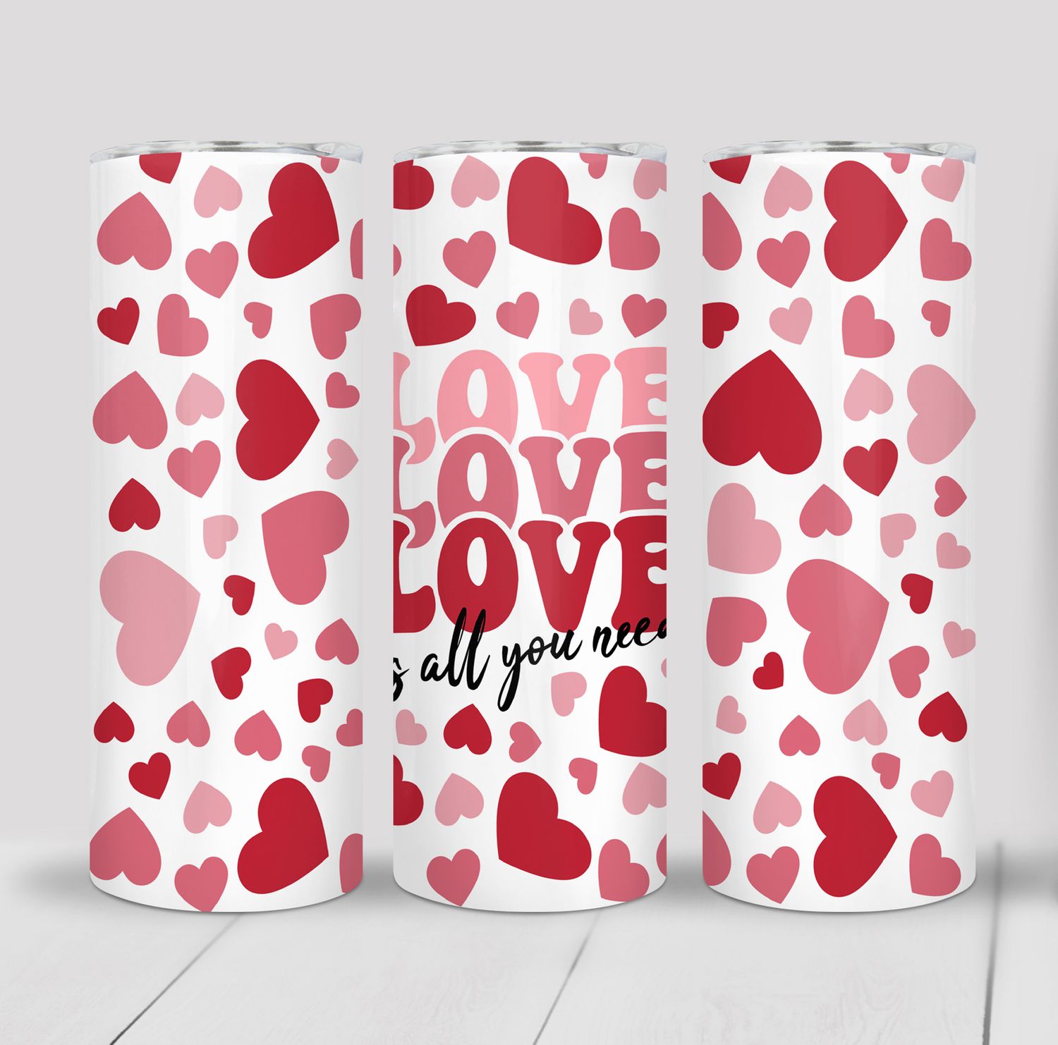 Love is all you need Hearts Valentine&#39;s 20 ounce Skinny Tumbler