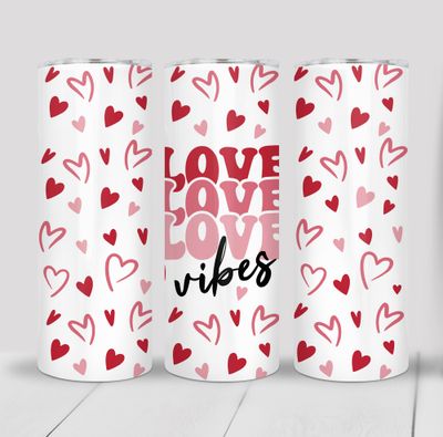 Love Vibes Hearts Valentine&#39;s 20 ounce Skinny Tumbler