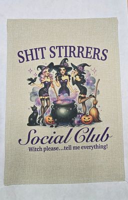 Shit Stirrers Social Club Funny Halloween Garden Flag Welcome Sign