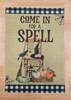 Come in for a spell Halloween Garden Flag Welcome Sign