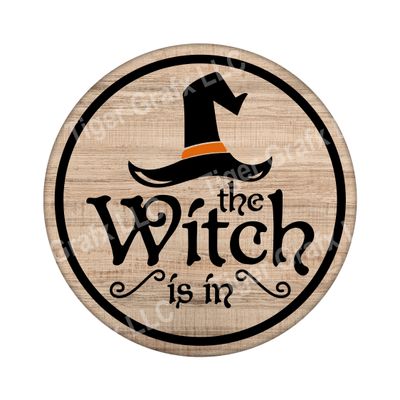 The Witch is in - Halloween Wood door hanger / wreath decor sign