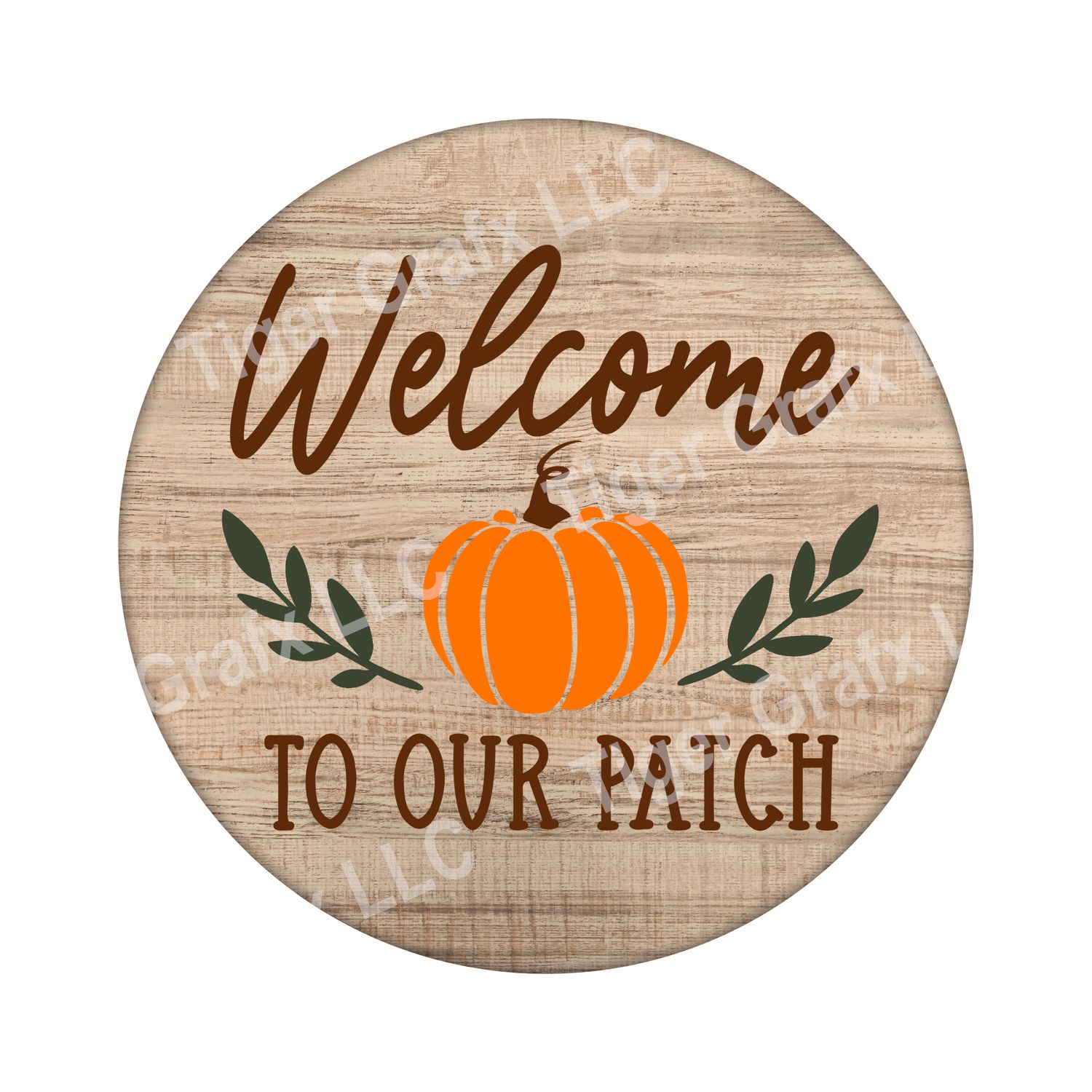 Welcome to our patch pumpkins - Wood door hanger / wreath decor sign