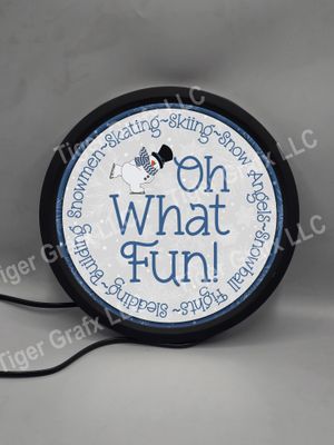 Oh what fun snowman - illuminated round sign