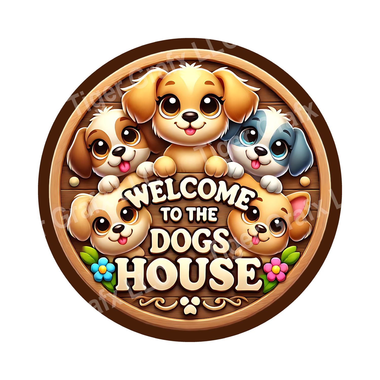 Welcome to the dogs house cute Round Metal Sign