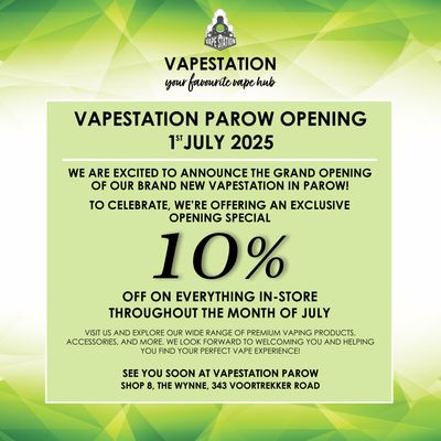 Vapestation Parow - Opening 1 July 2025