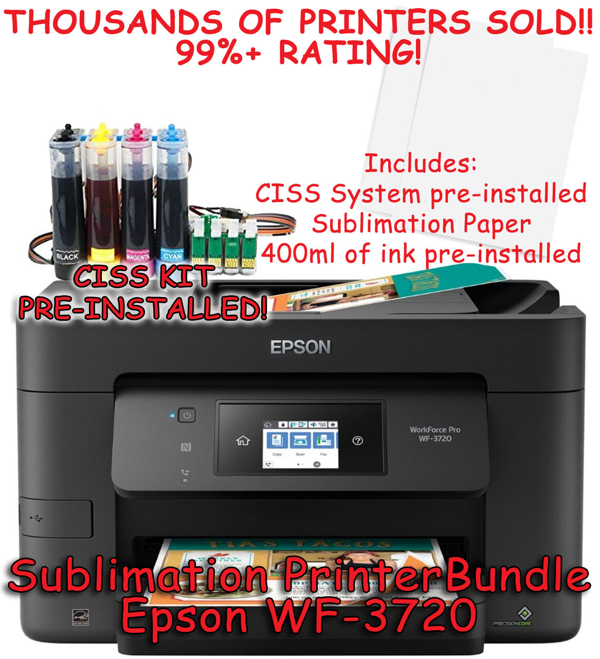 Epson WF3720 CHIPLESS Sublimation Printer Bundle with CISS Kit