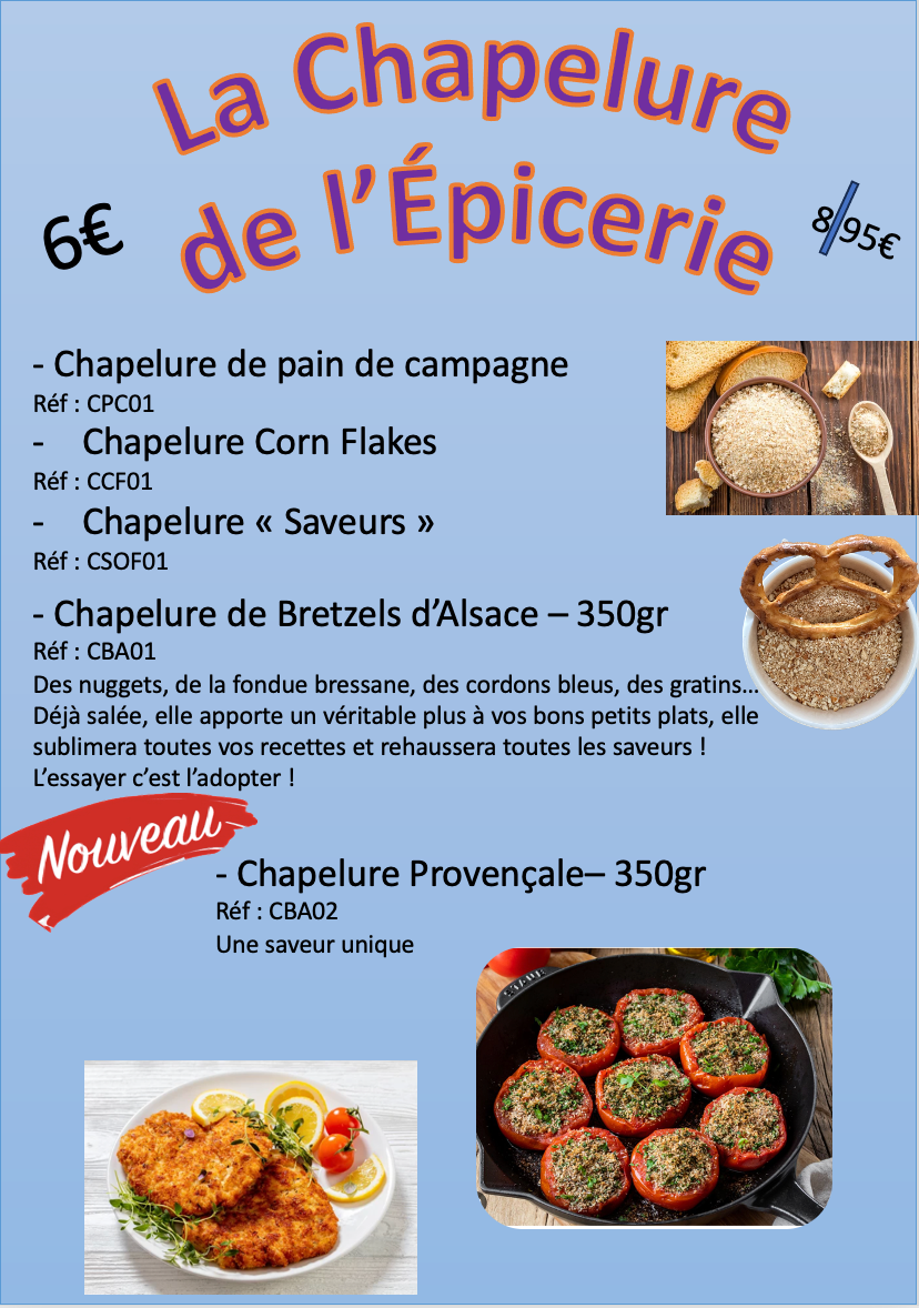 GROS VOLUMES : LES CHAPELURES DE L&#39;EPICERIE