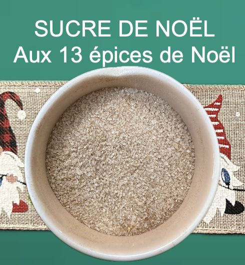 LE SUCRE AUX SAVEURS DE NOEL - Poids au choix -
