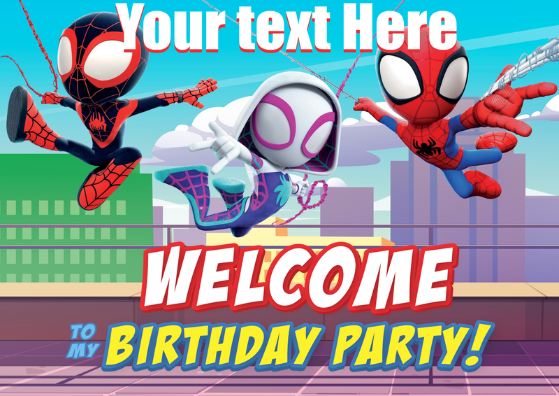 Spidey themed welcome to my party poster