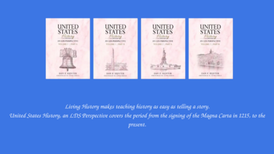 United States History An LDS Perspective (1215 - Present Time)