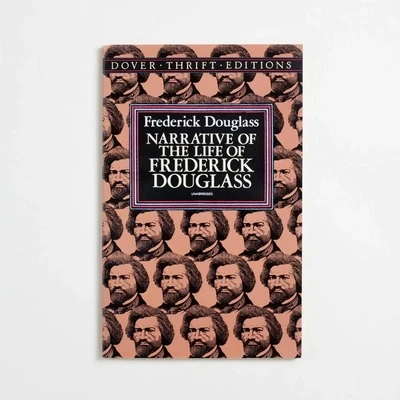 Narrative of the Life of Frederick Douglass (Dover Thrift)