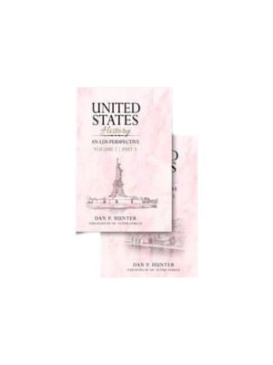 United States History: An LDS Perspective, Volume 2