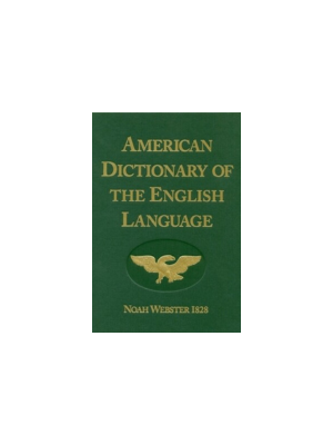 1828 Dictionary (Noah Webster)
