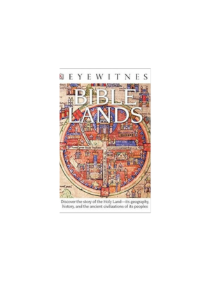 Bible Lands (DK Eyewitness Books)