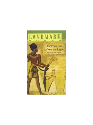 Landmark: Pharaohs of Ancient Egypt
