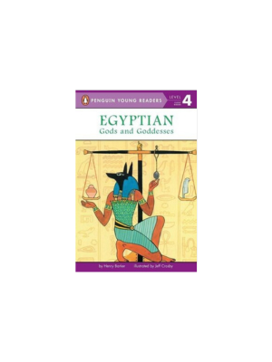 Egyptian Gods and Goddesses (Level 4 Reader)