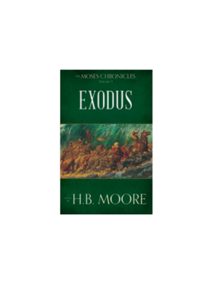 Exodus (The Moses Chronicles #3)