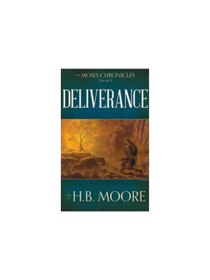 Deliverance (Moses Chronicles #2)