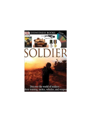 Soldier (Eyewitness DK Book)