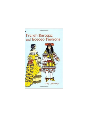 French Baroque and Rococo Fashions (Coloring Book)