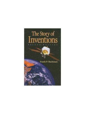Story of Inventions, The (Second Edition)