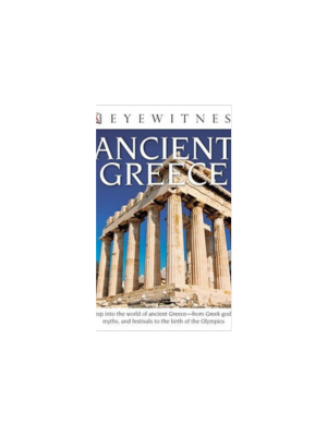 Ancient Greece (DK Eyewitness Book)