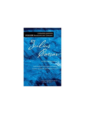Julius Caesar (New Folger Shakespeare Library)